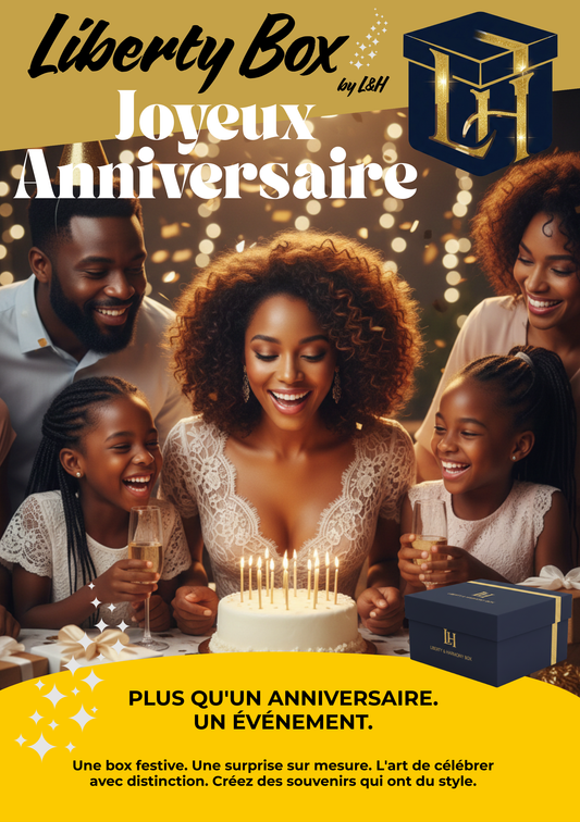 Liberty Box Joyeux Anniversaire